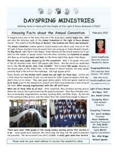 DAYSPRING MINISTRIES Walking Hand in Hand with the People of the Light & Peace Missions in Haiti Amazing Facts about the Annual Convention  February 2011