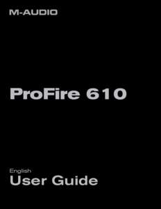 ProFire 610  English User Guide
