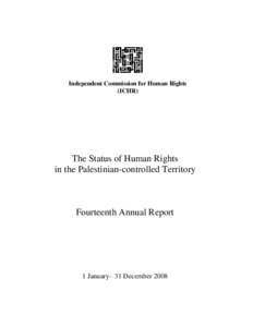 Independent Commission for Human Rights (ICHR) The Status of Human Rights in the Palestinian-controlled Territory