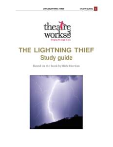 [THE LIGHTNING THIEF  STUDY GUIDE] 1 THE LIGHTNING THIEF Study guide