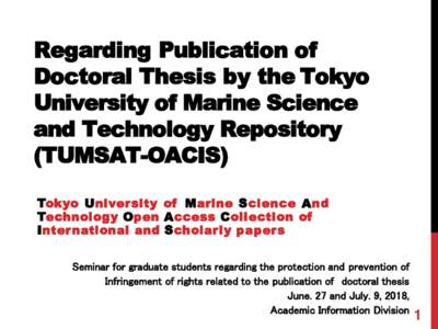 Regarding Publication of Doctoral Thesis by the Tokyo University of Marine Science and Technology Repository (TUMSAT-OACIS) Tokyo University of Marine Science And