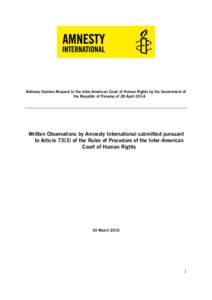 Advisory Opinion Request to the Inter-American Court of Human Rights by the Government of the Republic of Panama of 28 April 2014 Written Observations by Amnesty International submitted pursuant to Articleof the R