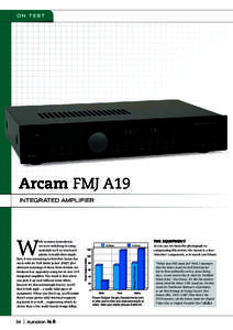 ON TEST  Arcam FMJ A19 integrated amplifier  W