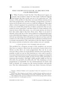 128  the journal of philosophy WHAT COLORS COULD NOT BE: AN ARGUMENT FOR COLOR PRIMITIVISM*