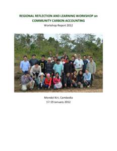 Reforestation / Climate change policy / Reducing Emissions from Deforestation and Forest Degradation / Cambodia / RECOFTC - The Center for People and Forests / Forestry / Carbon finance / Emissions reduction