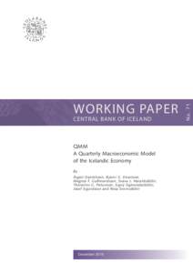 CENTRAL BANK OF ICELAND  QMM A Quarterly Macroeconomic Model of the Icelandic Economy By