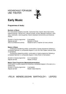 HOCHSCHULE FÜR MUSIK UND THEATER Early Music Programmes of study: Bachelor of Music