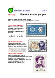 Daily Dollar Questions Thursday: Level 3  Famous maths people.