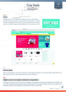 www.siroop.ch  About siroop is the ﬁrst online marketplace in Switzerland which can oﬀer customers products from local, regional, and na onal retailers at all price points in one place. At its Zürich headquarters, t