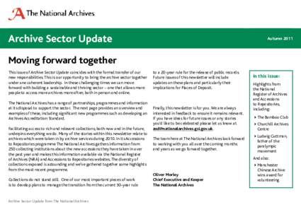 Archive Sector Update  Autumn 2011 Moving forward together This issue of Archive Sector Update coincides with the formal transfer of our