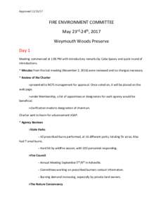 ApprovedFIRE ENVIRONMENT COMMITTEE May 23rd-24th, 2017 Weymouth Woods Preserve Day 1