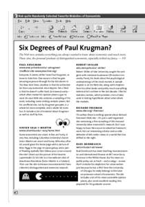 Not-quite Randomly Selected Favorite Websites of Economists  Six Degrees of Paul Krugman? The Web now contains everything you always wanted to know about economics and much more. These sites, the personal products of dis