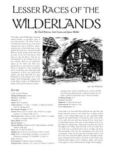 LESSER RACES OF THE  WlLDERLANDS By Clark Peterson, Scott Greene and James Mishler  The Judges Guild Wilderlands Campaign