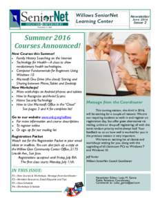 Willows SeniorNet Learning Center Newsletter June 2016