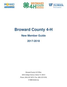 Broward County 4-H New Member GuideBroward County 4-H Office 3245 College Avenue | Davie, FL 33314