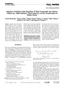 Initiation of Radical Chain Reactions of Thiol Compounds and Alkenes without any Added Initiator: ThiolCatalyzed cis/trans Isomerization of Methyl Oleate