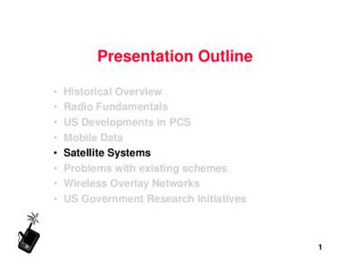 Presentation Outline • • • • •