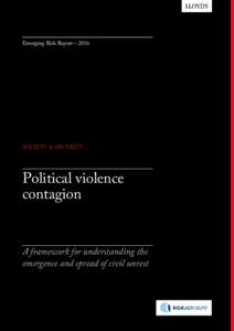 Emerging Risk Report – 2016  SOCIETY & SECURITY Political violence contagion