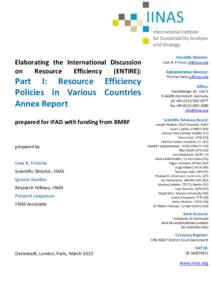 Elaborating the International Discussion on Resource Efficiency (ENTIRE):