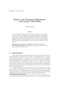 ICM 2002 · Vol. II · 437–446  Knots, von Neumann Signatures, and Grope Cobordism Peter Teichner∗