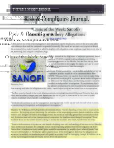 OCTOBER 13, 2014  Crisis of the Week: Sanofi’s Handling of Bribery Allegations By BEN DIPIETRO