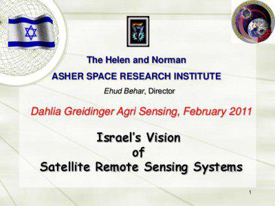 Ofeq / Shavit / Ofek-7 / Remote sensing / Cartography / TecSAR / EROS / TAUVEX / MERIS / Spaceflight / Science and technology in Israel / Asher Space Research Institute