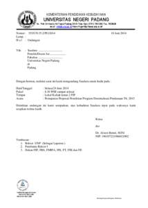 KEMENTERIAN PENDIDIKAN KEBUDAYAAN  UNIVERSITAS NEGERI PADANG Jln. Prof. Dr Hamka Air Tawar Padang[removed]Telp. Opr[removed]. Fax[removed]email : [removed] Home Page http://www.unp.ac.id/