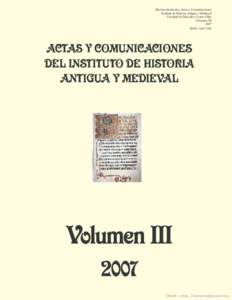 Revista electrónica: Actas y Comunicaciones Instituto de Historia Antigua y Medieval Facultad de Filosofía y Letras UBA Volumen: III 2007 ISSN: 