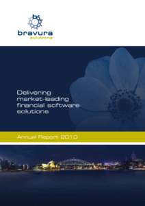 Delivering market-leading financial software solutions  Annual Report 2010