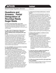 APHIS Biotechnology Regulatory Services Questions and Answers: Partial Deregulation of