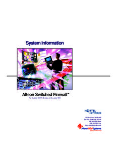 System Information  TM Alteon Switched Firewall Part Number: 212537, Revision A, November 2001
