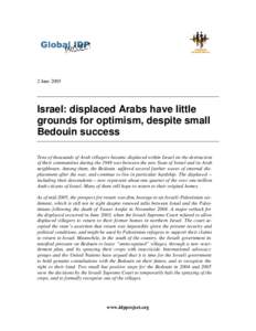 2 JuneIsrael: displaced Arabs have little grounds for optimism, despite small Bedouin success Tens of thousands of Arab villagers became displaced within Israel on the destruction