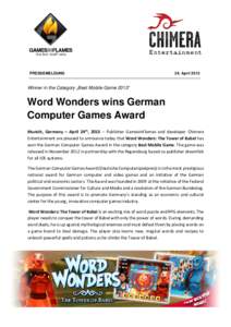 PRESSEMELDUNG  24. April 2013 Winner in the Category „Best Mobile Game 2013“