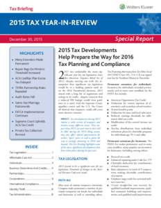 Tax BriefingTAX YEAR-IN-REVIEW Special Report  December 30, 2015