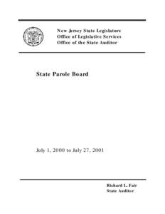 New Jersey State Legislature Office of Legislative Services Office of the State Auditor State Parole Board