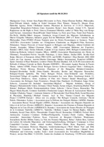 All Signatures until theMadjiguene Cisse, former Sans-Papier-Movement in Paris, Dakar | Étienne Balibar, Philosopher, Paris | Elfriede Jelinek, Author & Nobel Literature Prize Winner, Vienna | F