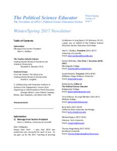 The Political Science Educator The Newsletter of APSA’s Political Science Education Section Winter/Spring Volume 21 Issue 1