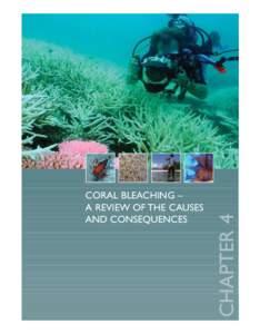 CHAPTER 4  CORAL BLEACHING – A REVIEW OF THE CAUSES AND CONSEQUENCES