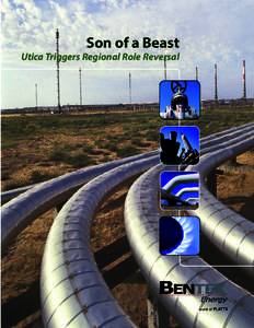 Son of a Beast  Utica Triggers Regional Role Reversal Son of a Beast