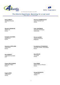 List of Participants (last updated 22 July[removed]The Atlantis Hypothesis: Searching for a Lost Land
