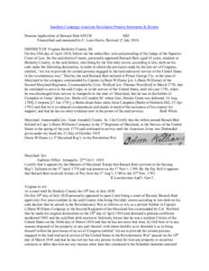 Southern Campaign American Revolution Pension Statements & Rosters Pension Application of Barruck Butt S39258 MD Transcribed and annotated by C. Leon Harris. Revised 12 July[removed]DISTRICT OF Virginia Berkeley County, SS