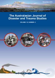 NovemberThe Australasian Journal of Disaster and Trauma Studies VOLUME: 19, NUMBER: 2