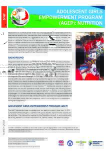 ADOLESCENT GIRLS EMPOWERMENT PROGRAM (AGEP): NUTRITION Adolescence is a critical period in the lives of young people and potentially a time to reap lasting benefits from interventions that improve general, sexual, nutrit