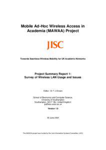 Mobile Ad-Hoc Wireless Access in Academia (MAWAA) Project