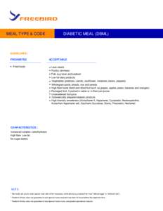 DIABETIC MEAL (DBML)  MEAL TYPE & CODE MEAL CODE  DBML (DIABETIC MEAL)