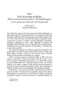 Report  Truth, Knowledge and Reality SIFA (Società Italiana Filosofia Analitica) – IX National Congress University of Padua, Dep. of Philosophy, 23-25 September 2010