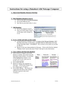 Instructions for using a Datasheet with Netscape Composer 1. Open Great Migration Resource Web Page • Start Netscape Communicator. Go to http://www.uic.edu/educ/bctpi/greatmigration2/gmresources.html 2. Open Datasheet,