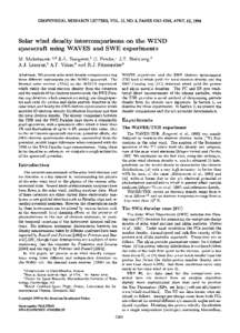GEOPHYSICAL RESEARCH LETTERS, VOL. 25, NO. 8, PAGES, APRIL 15, 1998  Solar wind density intercomparisons on the WIND spacecraft using WAVES and SWE experiments M. Maksimovic, J.-L. Bougeret,C. Perche, J.T. Stei