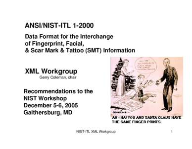 NIST-ITL XML Workgroup Recommendation