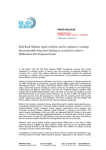 Millennium Development Goals / Microbiology / Tropical diseases / Tuberculosis / Roll Back Malaria (RBM) Partnership / International nongovernmental organizations / Global Malaria Action Plan / Global health / Awa Marie Coll-Seck / Medicine / Health / Malaria